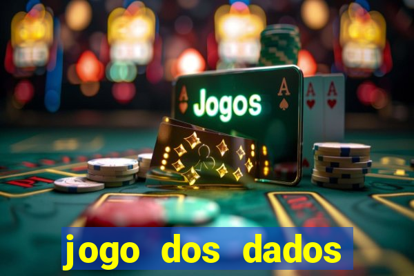 jogo dos dados aposta estrela bet