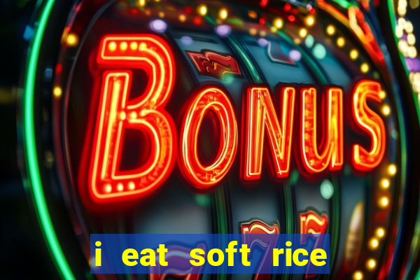 i eat soft rice in another world cap 1 pt br