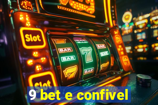 9 bet e confivel