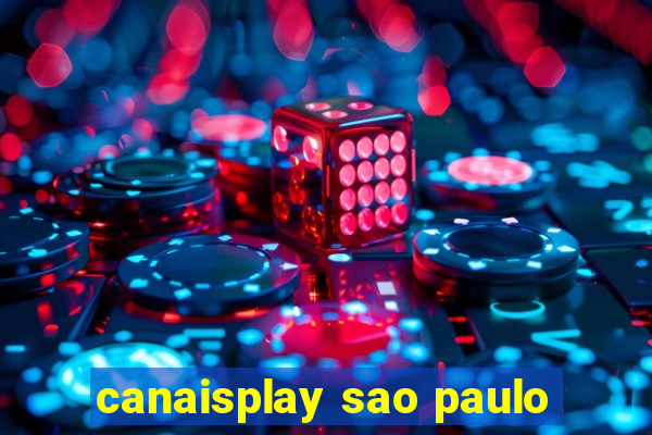 canaisplay sao paulo