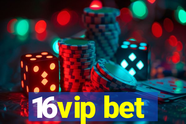 16vip bet