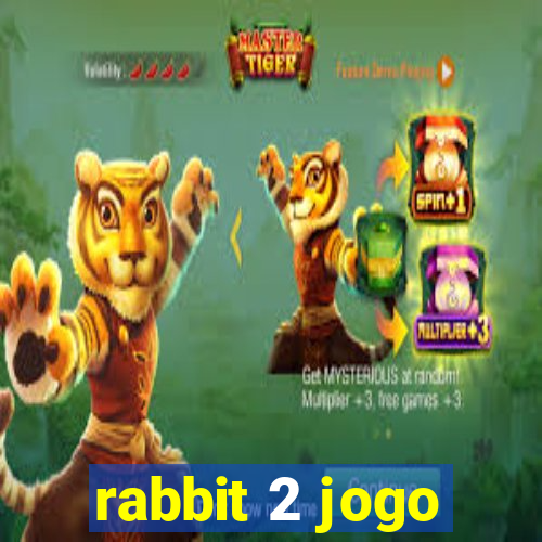 rabbit 2 jogo