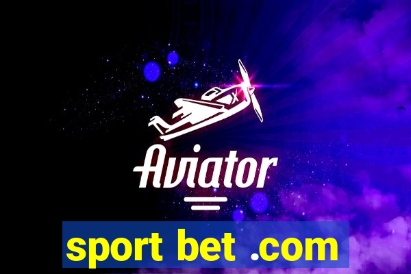 sport bet .com