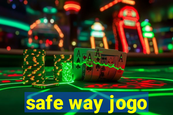 safe way jogo