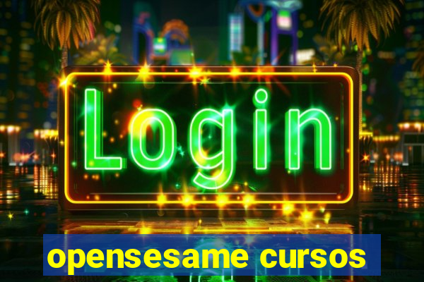 opensesame cursos