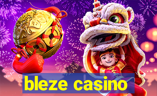 bleze casino