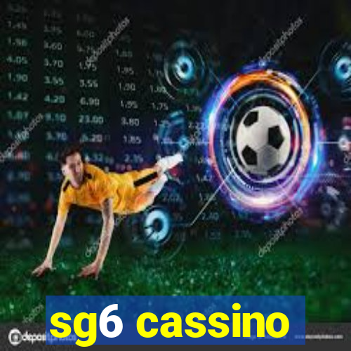 sg6 cassino