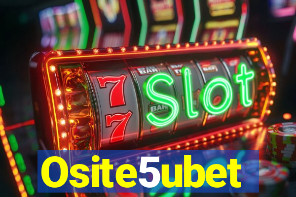 Osite5ubet