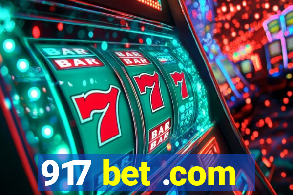 917 bet .com