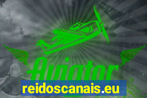 reidoscanais.eu