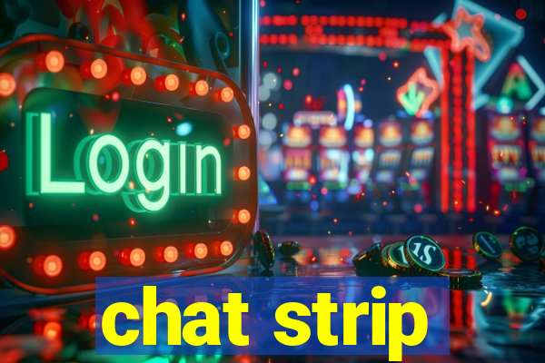 chat strip