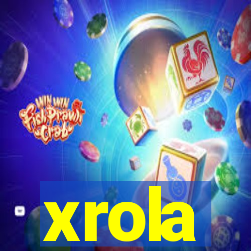 xrola