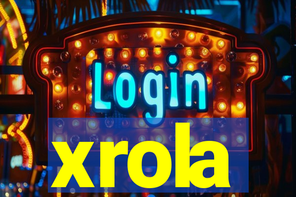 xrola