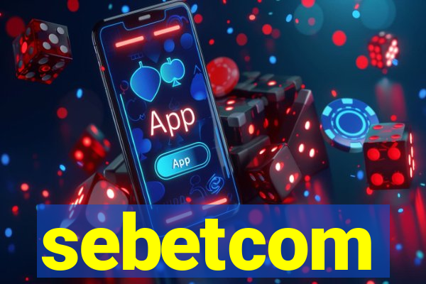 sebetcom