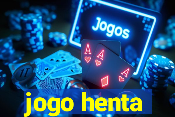 jogo henta