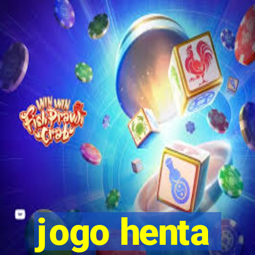 jogo henta