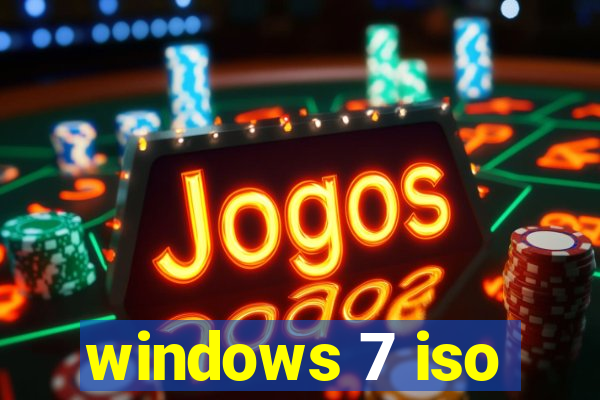 windows 7 iso