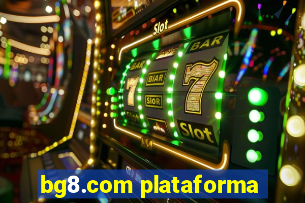 bg8.com plataforma