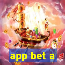 app bet a