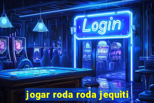 jogar roda roda jequiti