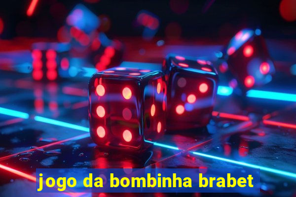 jogo da bombinha brabet