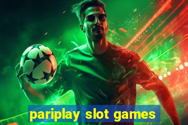 pariplay slot games