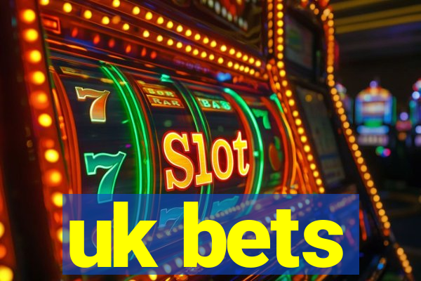 uk bets