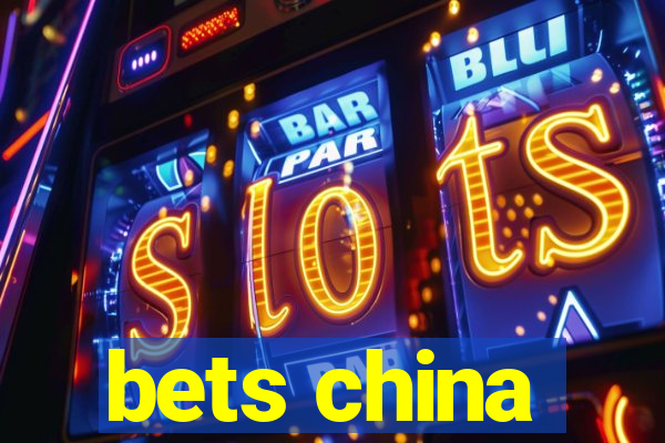 bets china