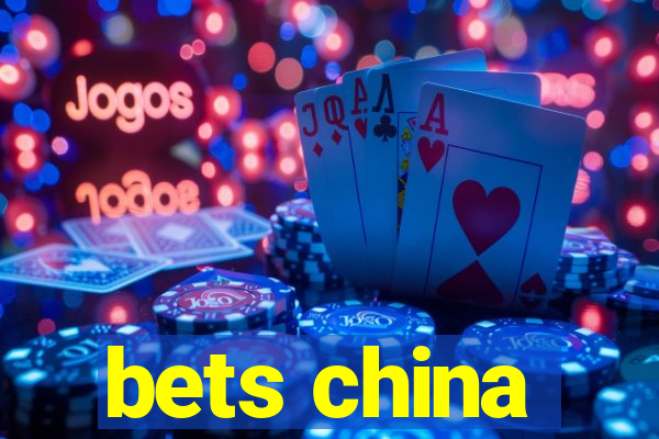 bets china