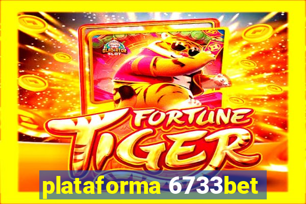 plataforma 6733bet