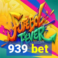 939 bet