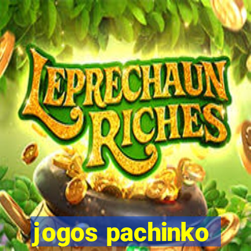 jogos pachinko