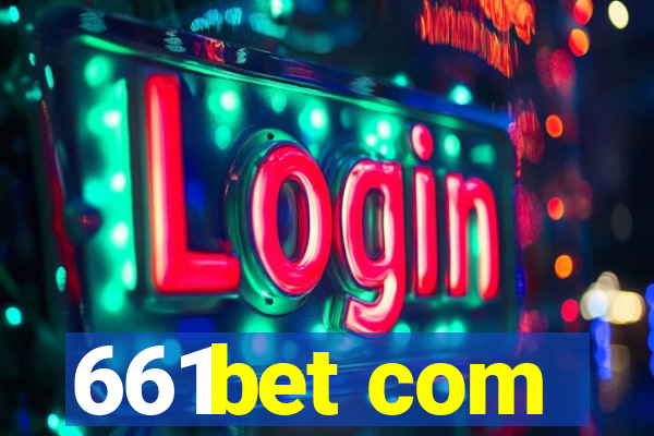 661bet com