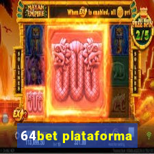 64bet plataforma