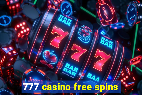 777 casino free spins