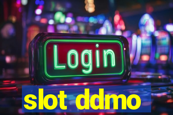 slot ddmo