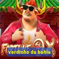 verdinho da bahia