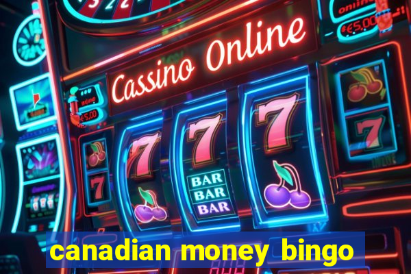 canadian money bingo