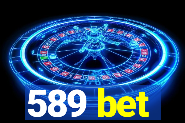 589 bet