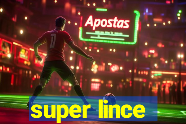 super lince