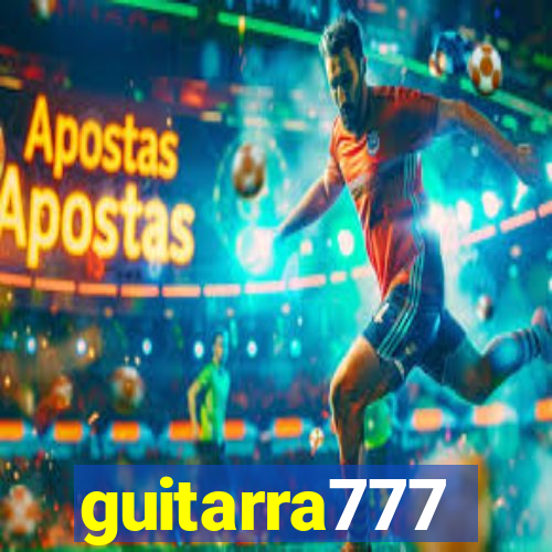 guitarra777