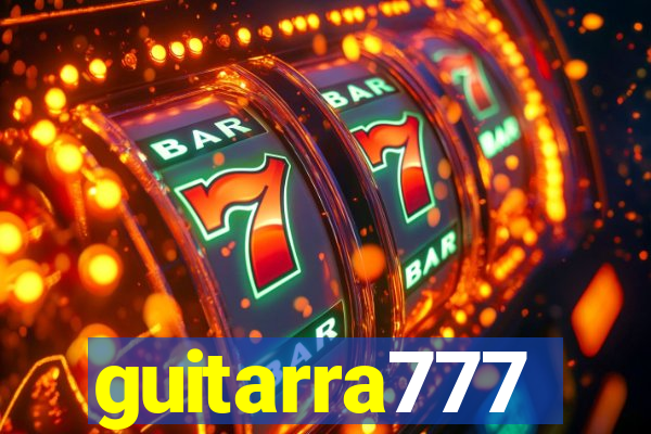 guitarra777