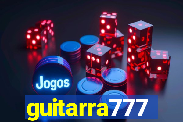 guitarra777