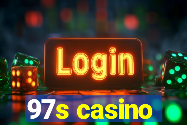 97s casino