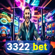 3322 bet