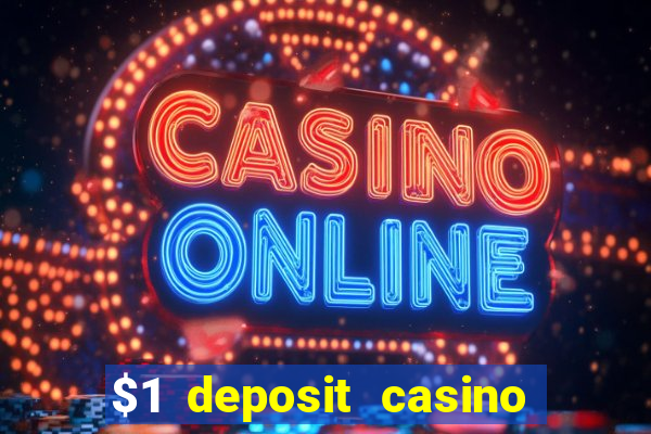 $1 deposit casino book of dead