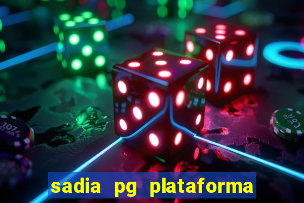 sadia pg plataforma de jogos