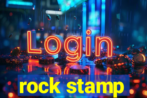 rock stamp