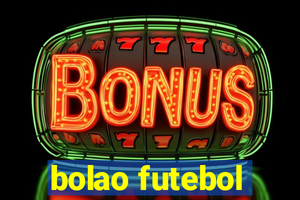 bolao futebol