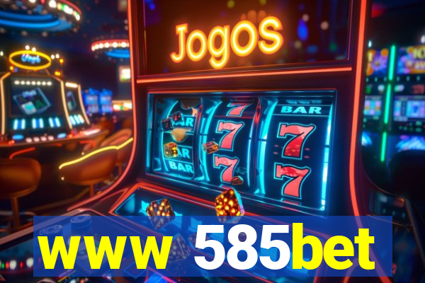 www 585bet